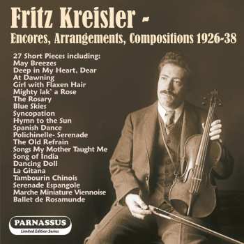 CD Various: Fritz Kreisler - Encores, Arrangements, Compositions 1926-1938 620277