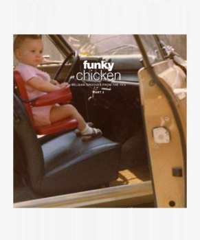 2LP Various: Funky Chicken: Belgian Grooves From The 70's - Part 2 466821