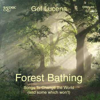 Album Various: Gef Lucena - Forest Bathing