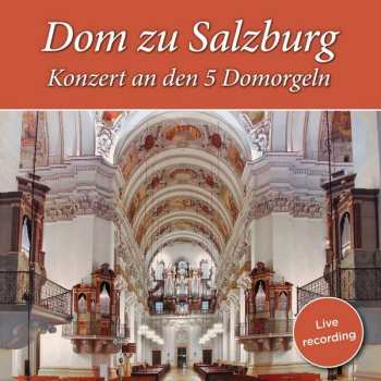 Album Various: Gerhard Zukriegel - Dom Zu Salzburg