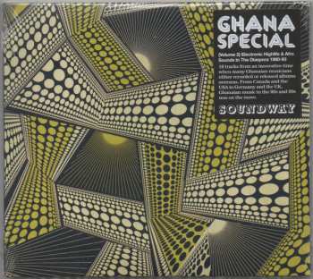 Album Various: Ghana Special Volume 2 (Electronic Highlife & Afro Sounds In The Diaspora 1980-93)