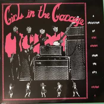 6CD/Box Set Various: Girls In The Garage - A Collection Of Girl Garage And Girl Groups From The 60s! Volumes 1-6 350395