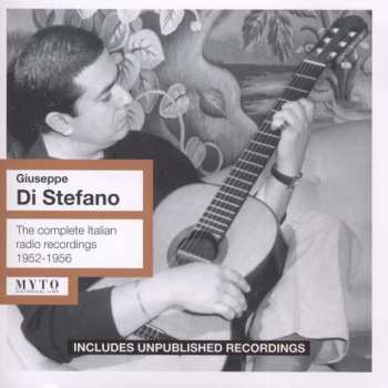 Album Various: Giuseppe Di Stefano  - The Complete Italian Radio Recordings