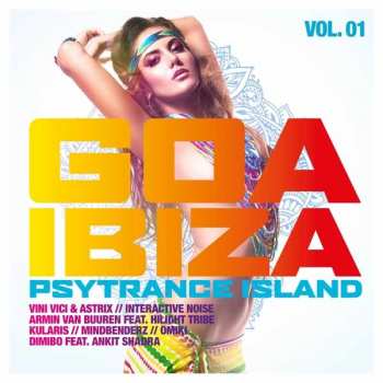 Album Various: Goa Ibiza - Vol. 01 (Psytrance Island)