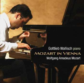 SACD Wolfgang Amadeus Mozart: Mozart In Vienna 456859