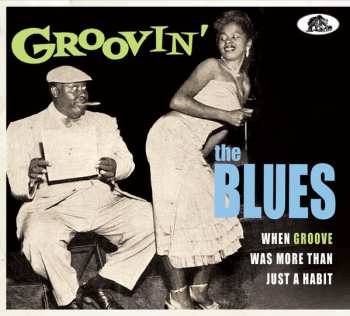 Album Various: Groovin' The Blues