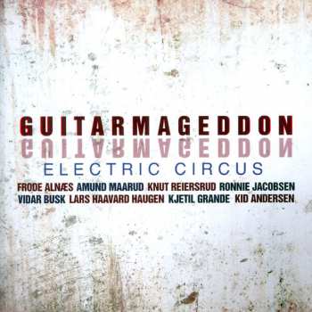 Album Various: Guitarmageddon - Electric Circus