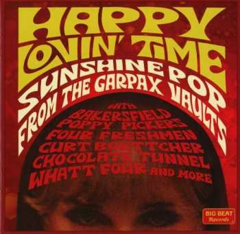 CD Various: Happy Lovin' Time (Sunshine Pop From The Garpax Vaults) 447067