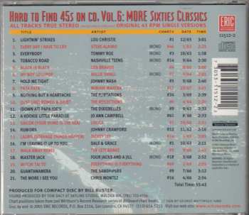 CD Various: Hard To Find 45s On CD, Vol. 6: More Sixties Classics 642062