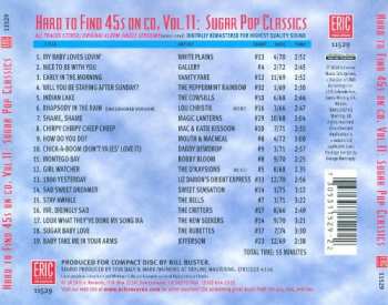 CD Various: Hard To Find 45s On CD Volume 11: Sugar Pop Classics 465333