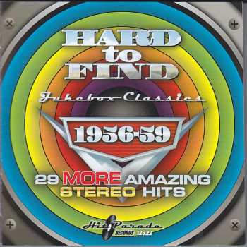 CD Various: Hard To Find Jukebox Classics – 1956-59: 29 More Amazing Stereo Hits	     445982