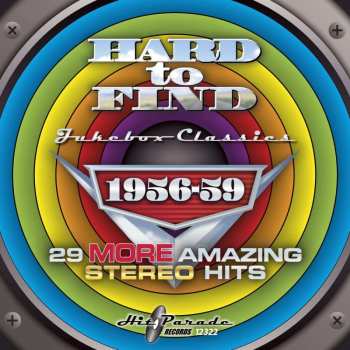 CD Various: Hard To Find Jukebox Classics – 1956-59: 29 More Amazing Stereo Hits	     445982