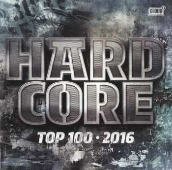 2CD Various: Hardcore Top 100 - 2016 551212