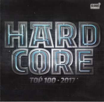 2CD Various: Hardcore Top 100 - 2017 551327