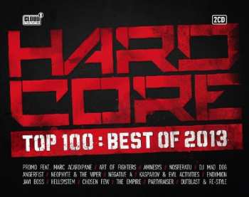 Album Various: Hardcore Top 100 : Best Of 2013