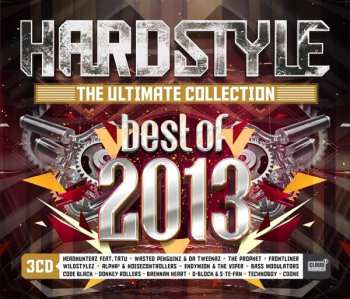 Album Various: Hardstyle - The Ultimate Collection - Best Of 2013