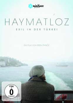 Album Various: Haymatloz - Exil In Der Türke