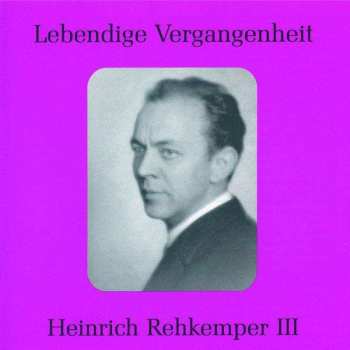 Album Various: Heinrich Rehkemper Singt Arien & Lieder