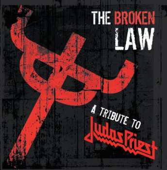 CD Various: The Broken Law - A Tribute To Judas Priest 390395