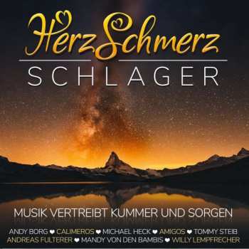 Album Various: Herzschmerz Schlager (Musik Vertreibt Kummer Und Sorgen)