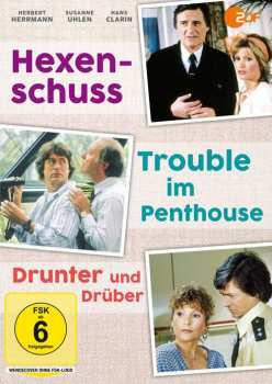 Album Various: Hexenschuss / Trouble Im Penthouse / Drunter Und Drüber