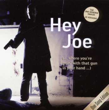 CD Various: Hey Joe 465492