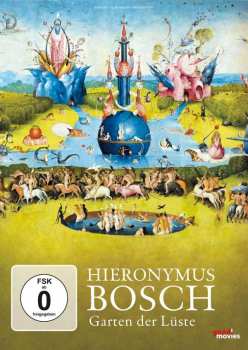 Album Various: Hieronymus Bosch - Garten Der Lüste