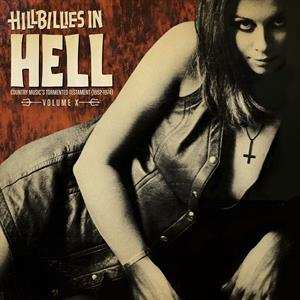 Album Various: Hillbillies In Hell - Country Music's Tormented Testament (1952-1974) Volume X