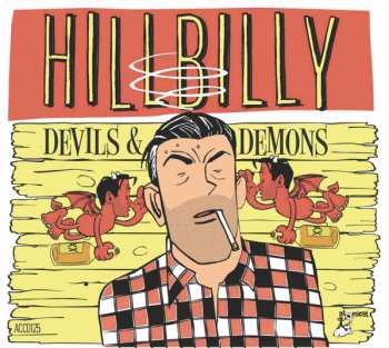 Album Various: Hillbilly - Devils & Demons