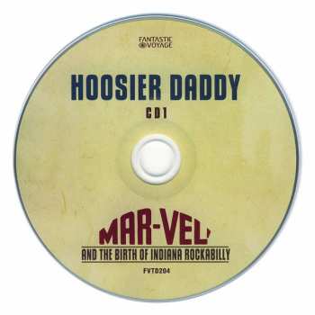 3CD Various: Hoosier Daddy: Mar-Vel And The Birth Of Indiana Rockabilly  624924