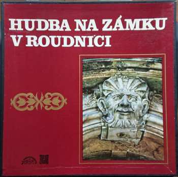 Album Various: Hudba Na Zámku V Roudnici