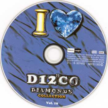 CD Various: I Love Disco Diamonds Collection Vol. 19 LTD 311245