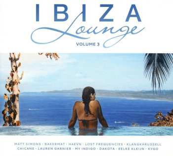 Album Various: Ibiza Lounge Volume 3