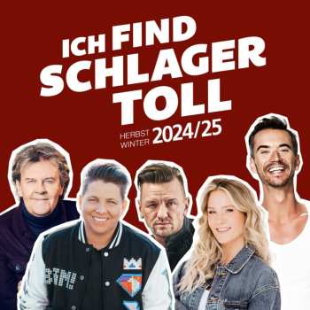 2CD Various: Ich Find Schlager Toll - Herbst/Winter 2024/25 625115