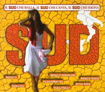 Album Various: Il Sud Che Balla, Il Sud Che Canta, Il Sud Che Suona