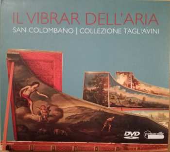 Various: Il Vibrar Dell'Aria - San Colombano, Collezione Tagliavini