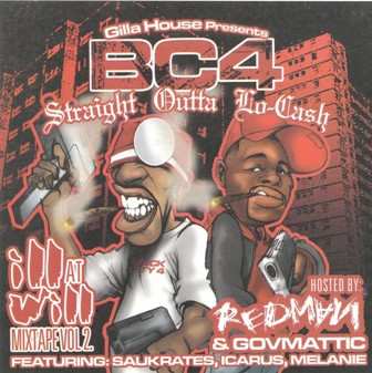 Album Various: Ill At Will Mixtape Vol. 2 (BC4 - Straight Outta Lo-Cash)