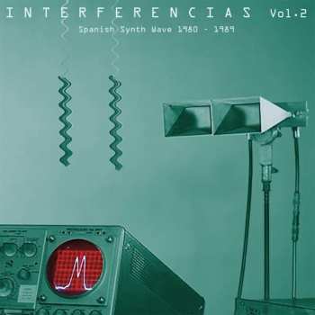 CD Various: Interferencias Vol. 2 - Spanish Synth Wave 1980-1989 407203