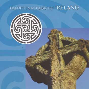 Album Various: Irland - Traditional Music Of Ireland