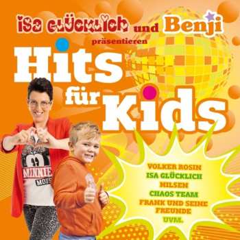 Album Various: Isa Glücklich Und Benji Präsentieren Hits Für Kids