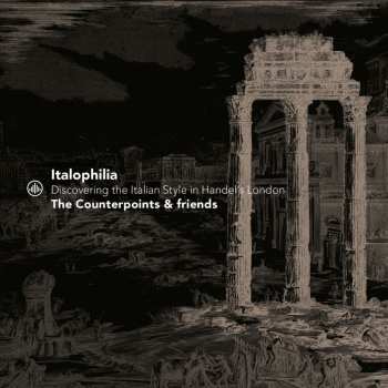 Album Various: Italophilia - Discovering The Italian Style In Handel's London