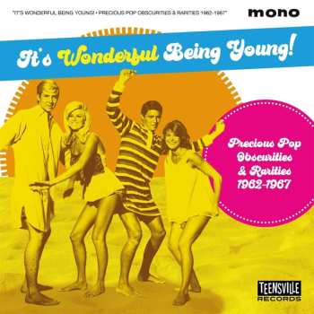 CD Various: It's Wonderful Being Young! (Precious Pop Obscurities & Rarities 1962-1967) 440022