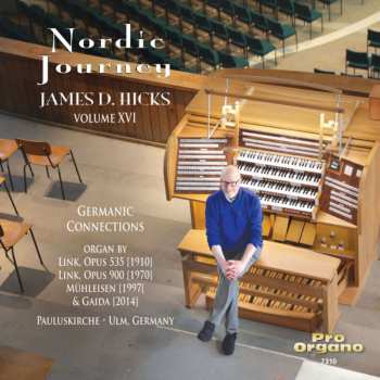 Album Various: James D. Hicks - Nordic Journey Vol.16 "germanic Connections"