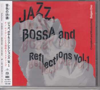 SACD Various: Jazz, Bossa And Reflections Vol. 1  LTD 625866