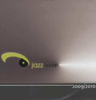 Album Various: Jazz Eyes 2009/2010