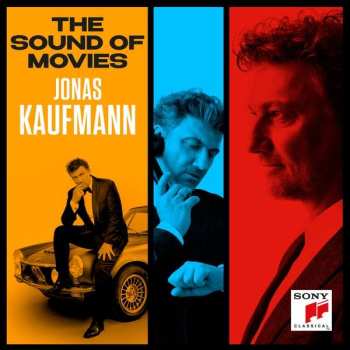 CD Various: Jonas Kaufmann - The Sound Of Movies (standardversion) 491735