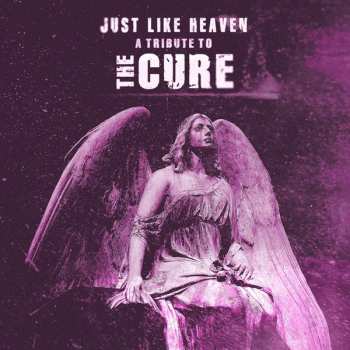 LP Various: Just Like Heaven - A tribute To The Cure CLR | LTD 576201