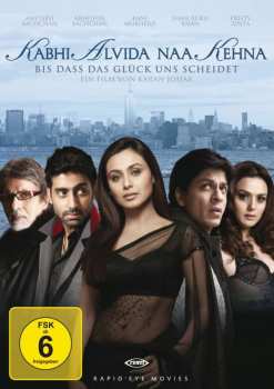 Album Various: Kabhi Alvida Naa Kehna - Bis Dass Das Glück Uns Scheidet