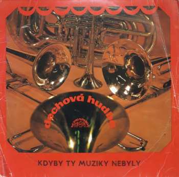 LP Various: Kdyby Ty Muziky Nebyly - 50 Let České Lidovky (II) 642387