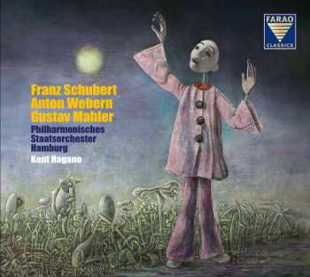 CD Various: Kent Nagano & Das Philharmonische Staatsorchester Hamburg - Schubert / Webern 622492